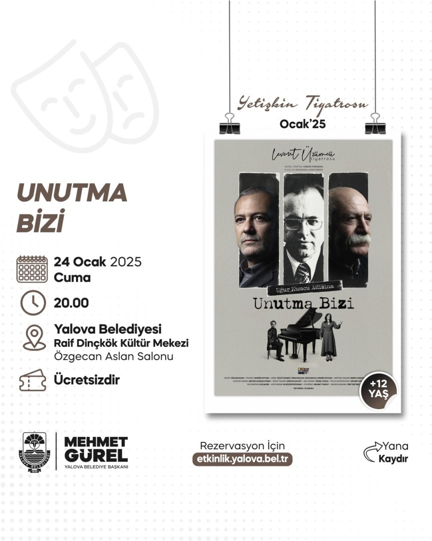 UNUTMA BİZİ