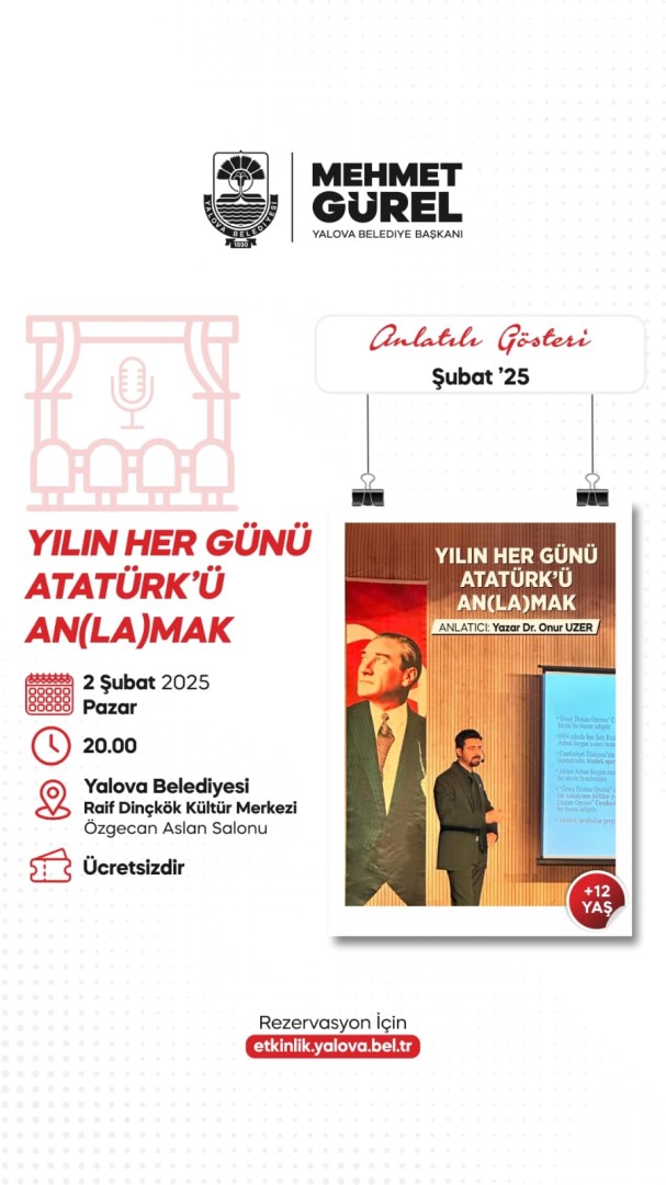 YILIN HER GÜNÜ ATATÜRK'Ü AN(LA)MAK